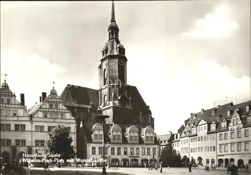 Naumburg Saale Wilh Pieck Platz mit Wenzelskirche Kat. Naumburg
