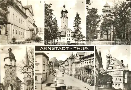 Arnstadt Ilm Schloss Neideckturm Berggasthaus Alteburg Riedtor Jakobsturm Zimmerstr Papiermuehle Kat. Arnstadt