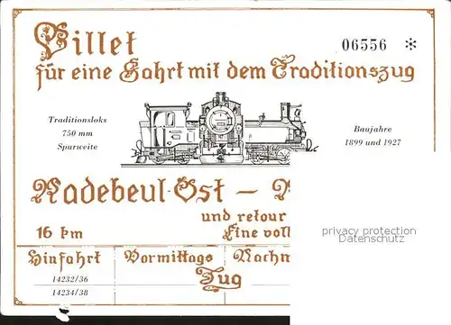 Radebeul Billet fuer eine Fahrt mit dem Traditionszug Radebeul Ost nach Radeburg und retour Kat. Radebeul