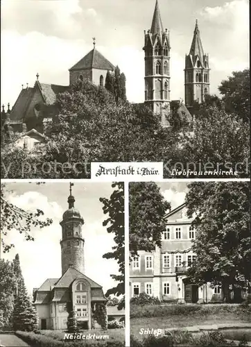 Arnstadt Ilm Liebfrauenkirche Neideckturm Schloss Kat. Arnstadt