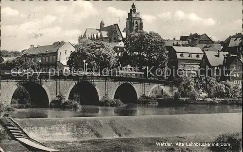 Wetzlar Alte Lahnbruecke Dom  Kat. Wetzlar