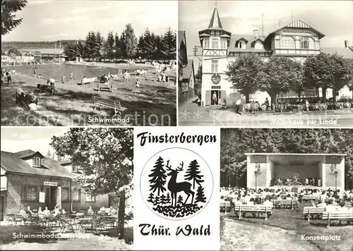 Finsterbergen Konzertplatz Volkshaus zur Linde Schwimmbad  Kat. Finsterbergen Thueringer Wald