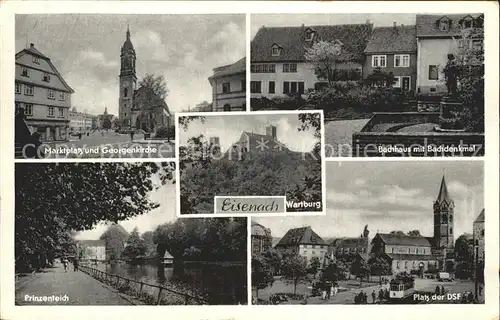 Eisenach Thueringen Wartburg Prinzenteich Marktplatz Georgenkirche Bachhaus mit Bachdenkmal Platz der DSF Kat. Eisenach