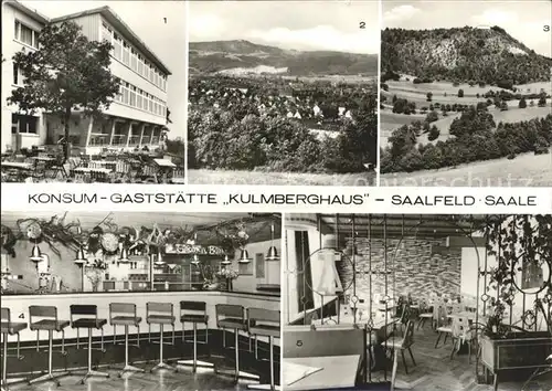 Saalfeld Saale Kosum Gaststaette Kulmberghaus Gnomenbar Finkenstube Kat. Saalfeld