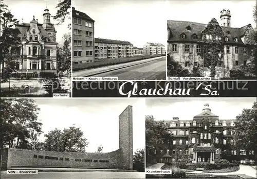 Glauchau Kurheim Schloss VdN Ehrenmal Krankenhaus Kat. Glauchau