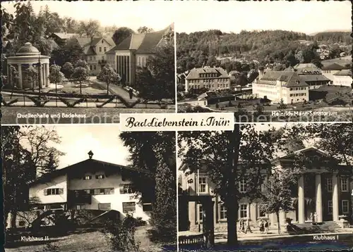 Bad Liebenstein Heinrich Mann Sanatorium Klubhaus Quellenhalle  Kat. Bad Liebenstein