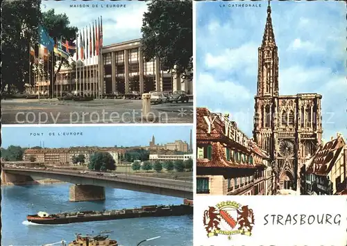 Strasbourg Alsace Pont Europe Maison Europe Cathedrale  Kat. Strasbourg