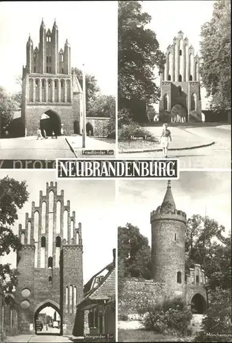 Neubrandenburg Friedlaender Tor Neues Tor Stargarder Tor Moenchenturm Kat. Neubrandenburg