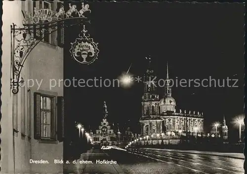 Dresden Tuerschild Hofkirche Nachtaufnahme vor Zerstoerung 1945 Kat. Dresden Elbe