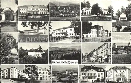 Bad Hall Oberoesterreich Tassiloquelle Kurhaus Total Trinkhalle Kuranstalt Kinderheim Schloss Feyregg Hauptplatz Kremsmuenster Kurhotel Pfarrkirchen Justusschloessl Sonnenheim Kat. Bad Hall