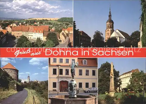 Dohna Sachsen Teilansicht Kirche Roter Turm Marktbrunnen Postsaeule Kat. Dohna Sachsen