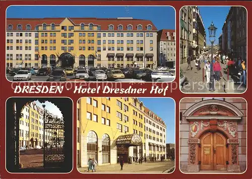Dresden Hotel Dresdner Hof Teilansichten Kat. Dresden Elbe