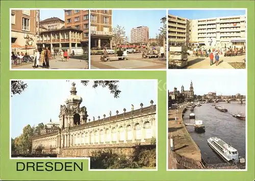 Dresden Gewandhausstrasse Pirnaischer Platz Neustaedter Markt Zwinger Kronentor Langgalerie Terrassenufer Kat. Dresden Elbe