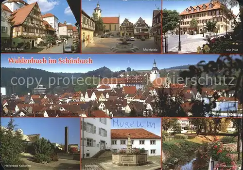 Waldenbuch Cafe am Markt Marktplatz Alte Post Teilansicht Hallenbad Kalkofen Schlosshof Gaenswiese Kat. Waldenbuch