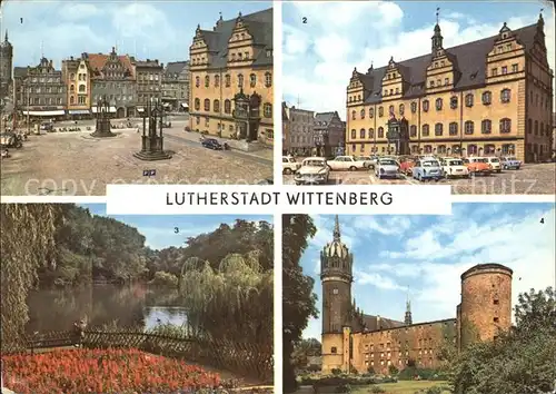Wittenberg Lutherstadt Markt Denkmal Rathaus Schwanenteich Schloss Schlosskirche Kat. Wittenberg