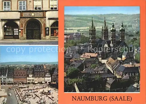 Naumburg Saale Historisches Portal Wilhelm Pieck Platz Dom Kat. Naumburg