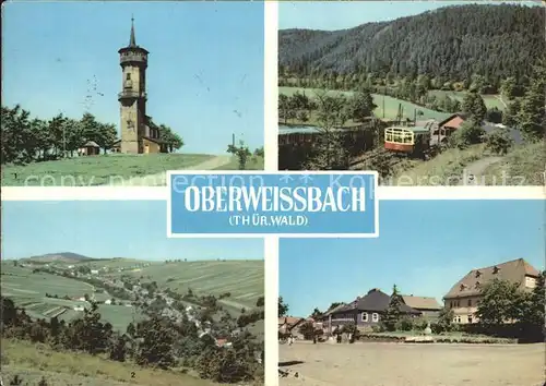 Oberweissbach Froebelturm uebersicht Bergbahn Kat. Oberweissbach