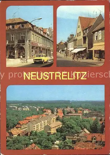 Neustrelitz Wilhelm Pieck Strasse Strelitzer Strasse Teilansicht Kat. Neustrelitz