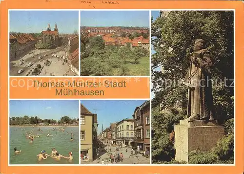 Muehlhausen Thueringen Wilhelm Pieck Platz Kirche Divi Blasii Stadtberg Schwanenteichbad Steinweg Thomas Muentzer Denkmal Kat. Muehlhausen Thueringen