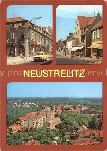 Neustrelitz Wilhelm Pieck Strasse Strelitzer Strasse Teilansicht Kat. Neustrelitz