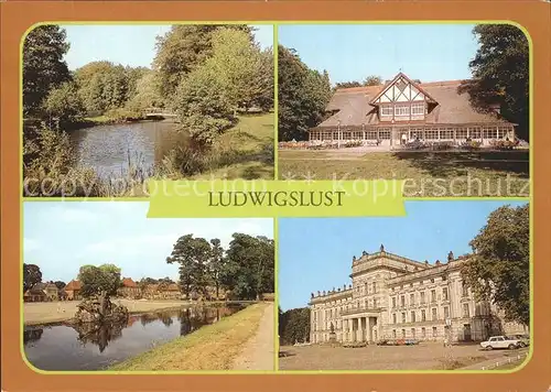 Ludwigslust Im Schlosspark Gaststaette Schweizer Haus Am Bassin Schloss Kat. Ludwigslust