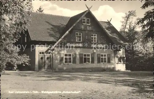 Bad Liebenstein Waldgaststaette Hubertushof  Kat. Bad Liebenstein