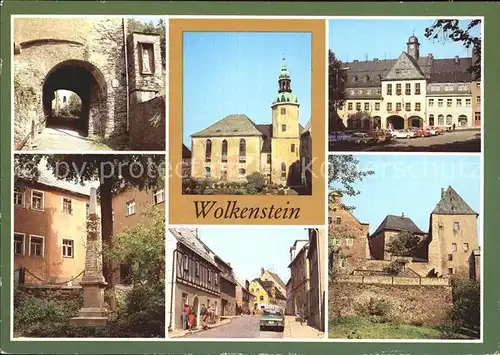 Wolkenstein Erzgebirge Muehltor Stadtmauer Stadtkirche St. Bartholomaeus Rathaus Schloss  Kat. Wolkenstein