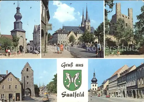 Saalfeld Saale Oberes Tor Markt mit Sankt Johanniskirche Saaltor Hoher Schwamm Kat. Saalfeld