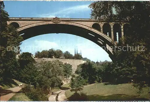 Luxembourg Luxemburg Pont Adolphe Kat. Luxembourg