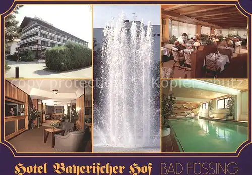 Fuessing Bad Hotel Bayerischer Hof  Kat. Bad Fuessing