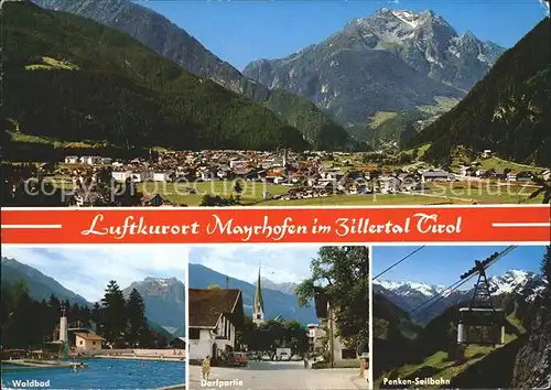Mayrhofen Zillertal Waldbad Dorfpartie Penken Seilbahn Kat. Mayrhofen