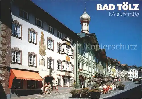 Bad Toelz Marktstrasse Kat. Bad Toelz