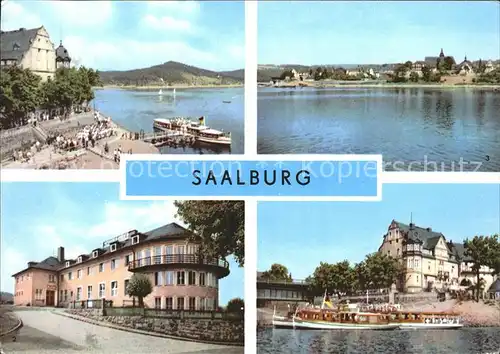 Saalburg Saale Dampferanlegestelle FDGB Erholungsheim Talsperre Kat. Saalburg Ebersdorf