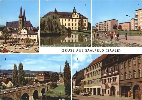 Saalfeld Saale Markt Schloss Br?cke Freundschaft HOG Das Loch Kat. Saalfeld