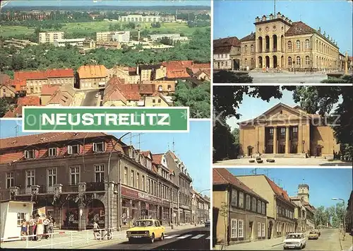 Neustrelitz Stadtuebersicht Wilhelm Pieck Strasse Rathaus Theater Kat. Neustrelitz