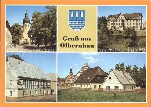 Olbernhau Erzgebirge Rathaus Gaststaette Wilder Mann Saigerhuette  Kat. Olbernhau