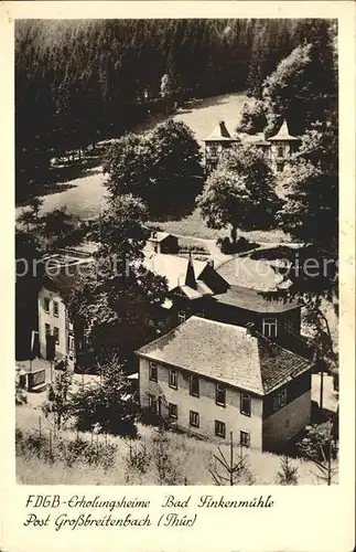 Finkenmuehle Bad FDGB Erholungsheime  Kat. Herschdorf Ilmenau