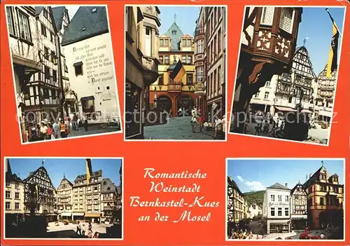 Bernkastel Kues Altstadt Weinstadt an der Mosel Fachwerkhaeuser Kat. Bernkastel Kues