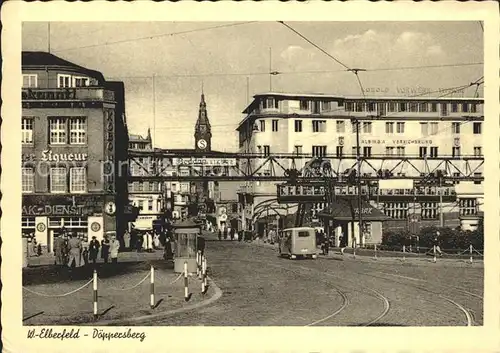 Elberfeld Wuppertal Doeppersberg Schwebebahn Kat. Wuppertal