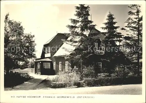 Zinnwald Georgenfeld HO Cafe Hochmoor Kat. Altenberg