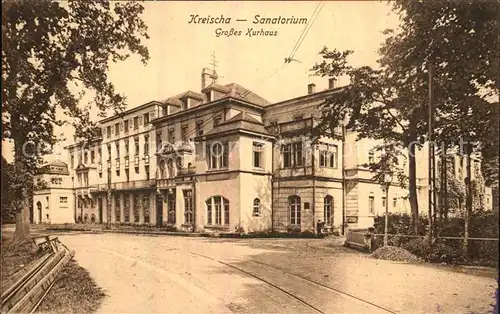 Kreischa Sanatorium Grosses Kurhaus Kat. Kreischa Dresden