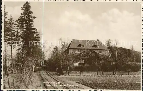 Kreischa Wilischbaude Kat. Kreischa Dresden