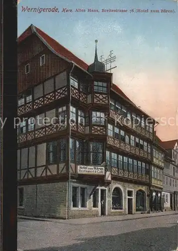 Wernigerode Harz Altes Haus Hotel zum Baeren Kat. Wernigerode