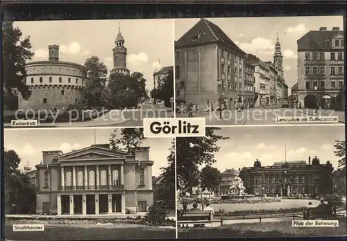 Goerlitz Sachsen Leninplatz mit Rathausturm Kaisertrutz Stadttheater Platz der Befreiung Kat. Goerlitz