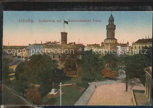 Goerlitz Sachsen Kaisertrutz mir Reichenbacher Turm Kat. Goerlitz