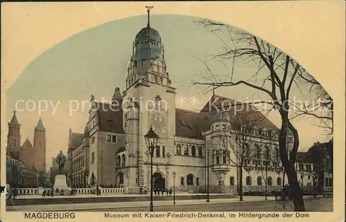 Magdeburg Museum Kaiser Friedrich Denkmal Dom Kat. Magdeburg