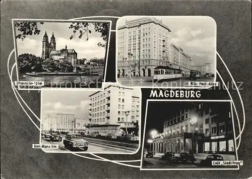 Magdeburg Elbansicht Dom Karl Marx Strasse Wilhelm Pieck Allee Cafe Stadt Prag Kat. Magdeburg