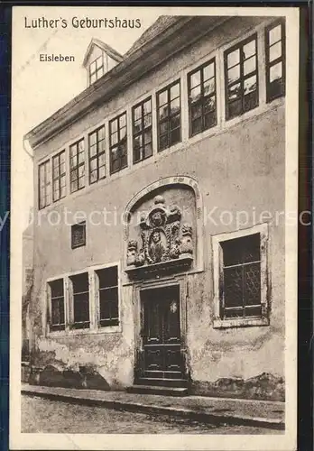 Eisleben Luthers Geburtshaus Kat. Eisleben