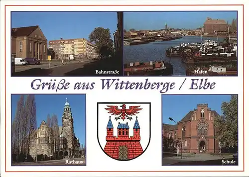Wittenberge Prignitz Bahnstrasse Hafen Rathaus Schule Kat. Wittenberge