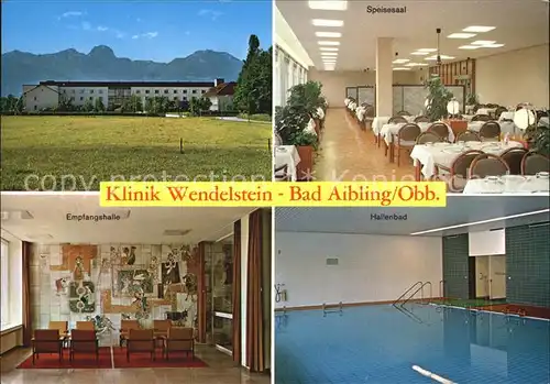 Bad Aibling Klinik Wendelstein Speisesaal Empfangshalle Hallenbad Kat. Bad Aibling
